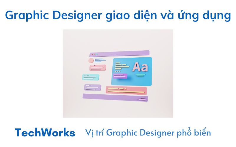 Graphic Designer thiết kế giao diện web và ứng dụng