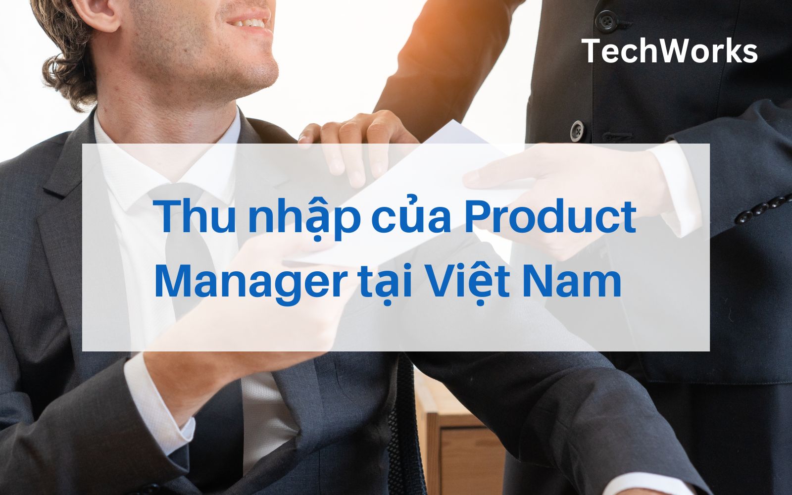 Thu nhập của Product Manager tại Việt Nam