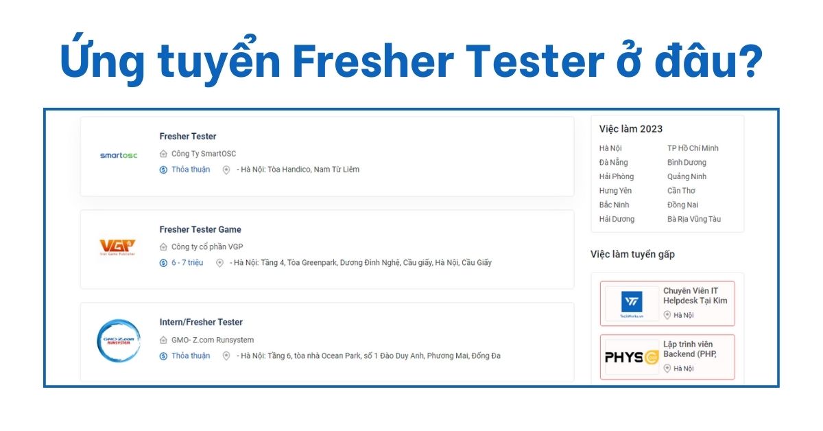 Ứng tuyển Fresher Tester ở đâu?