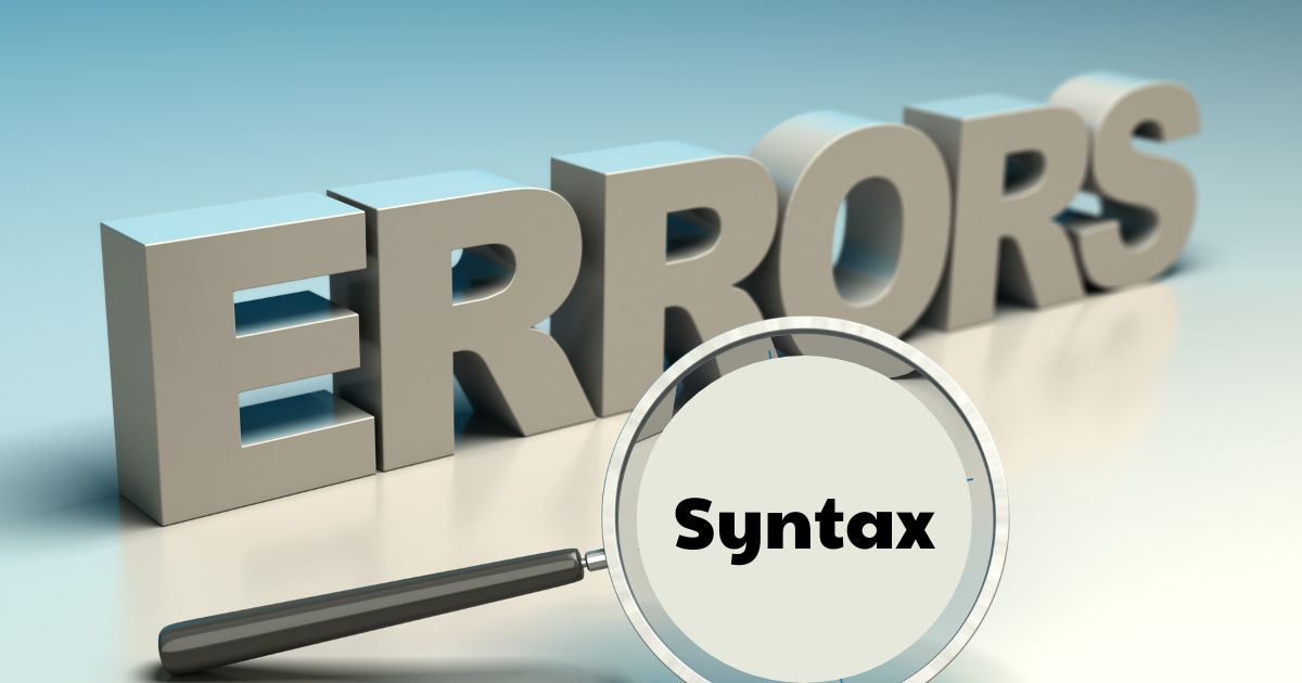 Syntax Errors